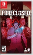 Foreclosed [Nintendo Switch, русские субтитры]