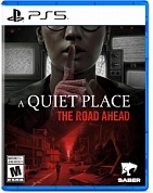 A Quiet Place: The Road Ahead [PS5, русские субтитры]