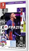 FIFA 21 Legacy Edition [Nintendo Switch, русская версия]