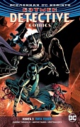 Вселенная DC. Rebirth. Бэтмен. Detective Comics. Кн.3. Лига Теней