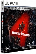 Back 4 Blood. Специальное Издание [PS5, русские субтитры]