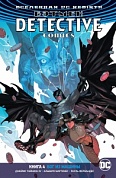 Вселенная DC. Rebirth. Бэтмен. Detective Comics. Кн.4. Бог из маши