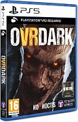 OVRDARK [PS5, русские субтитры]