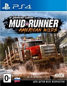 Spintires: MudRunner American Wilds [PS4, русская версия]