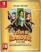 Tomb Raider 1-2-3 Remastered - Deluxe Edition [Switch, русская версия]